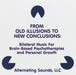 From Old Illusions To New Conclusions