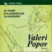 V. Popov, Bassoon - J. Pauer - S. Gub
