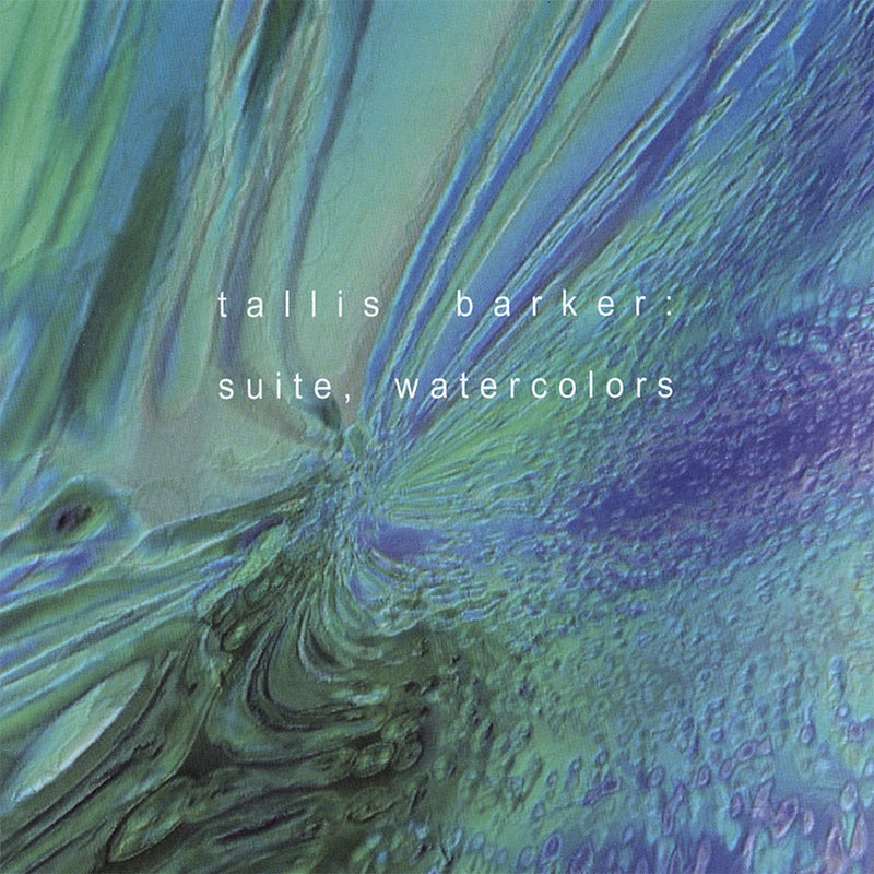 Tallis Barker: Suite Watercolors