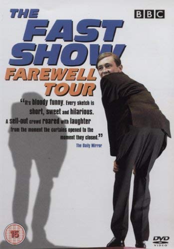 The Fast Show: The Farewell Tour