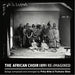 The African Choir 1891 Re-Imagined