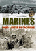 Les Marines Dans L`Enfer Du Pacifique