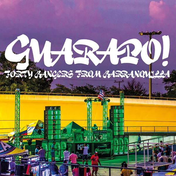 Guarapo! - Forty Bangers From Barranquilla