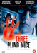 Three blind mice