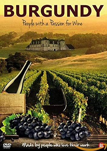 Burgundy - People with a passion for wine