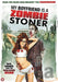 My boyfriend is a zombie stoner