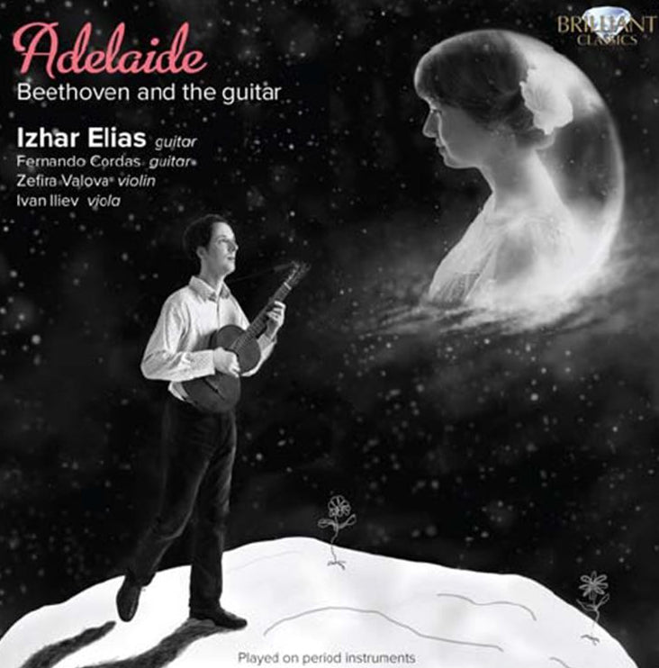 Adelaide: Beethoven and the Guitar