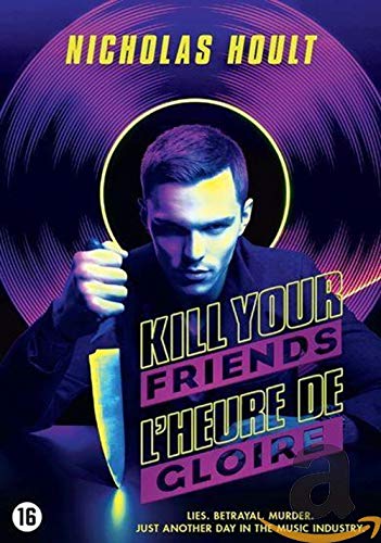 Kill Your Friends 2017