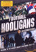 Football hooligans - International