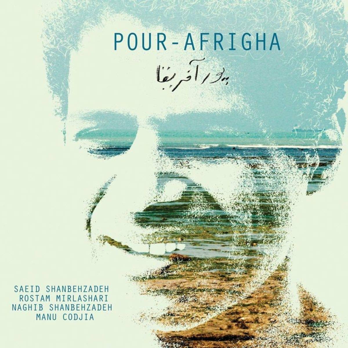 Saeid Shanbehzadeh - Pour Afrigha