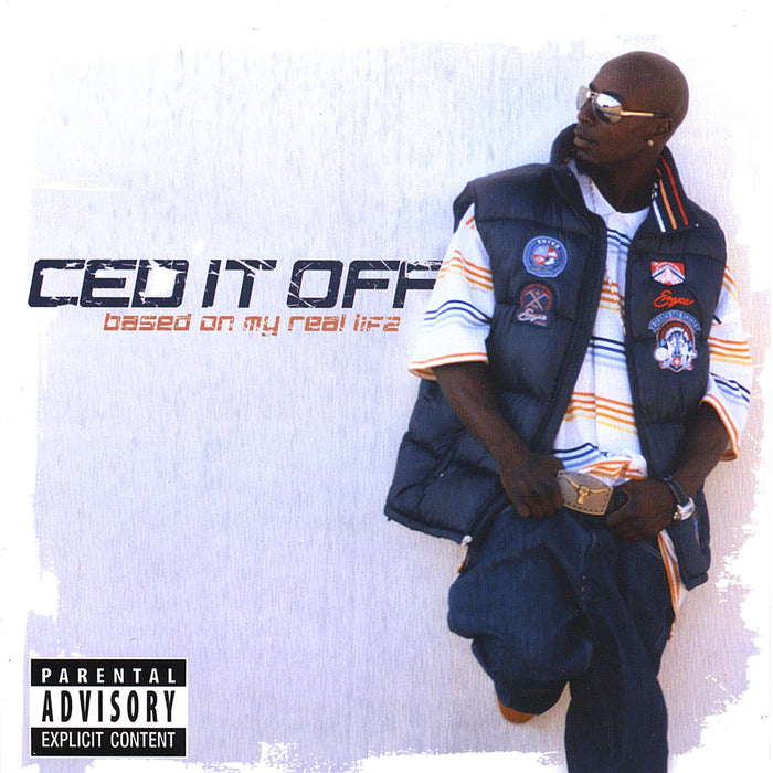 Based On My Real Life