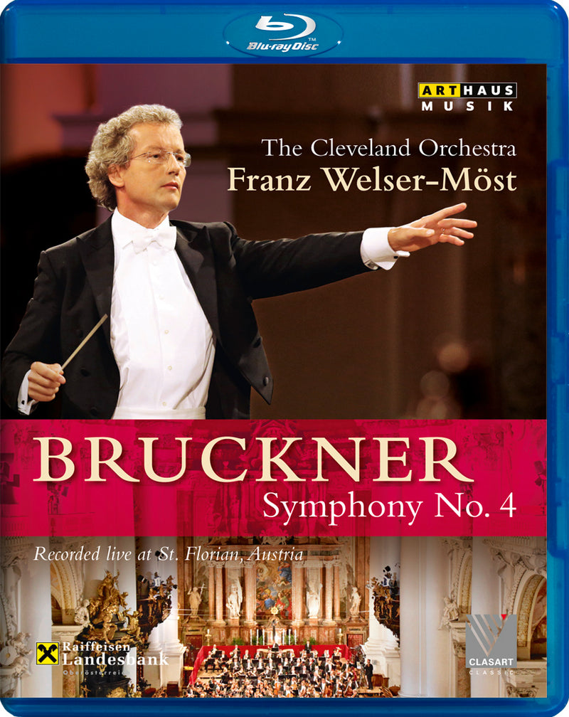 Bruckner: Symphony No. 4 (Welser-Möst)
