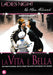 La Vita e Bella (Ladies Night uitgave