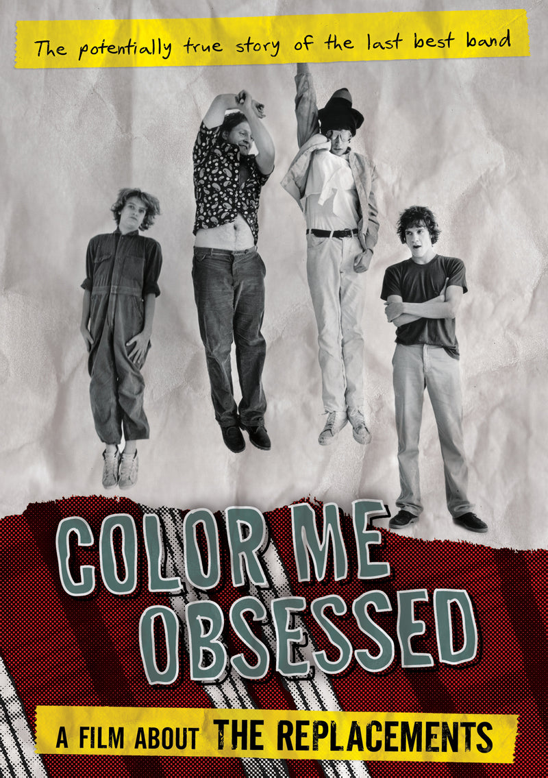 The Replacements: Color Me Obsessed