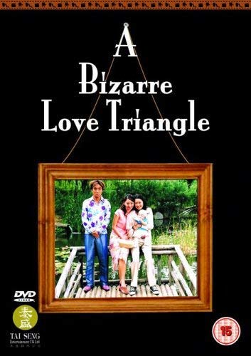 A Bizarre Love Triangle