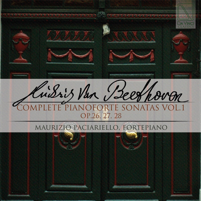 Beethoven: Complete Pianofirte Sonatas Vol 1 - Op 26-28