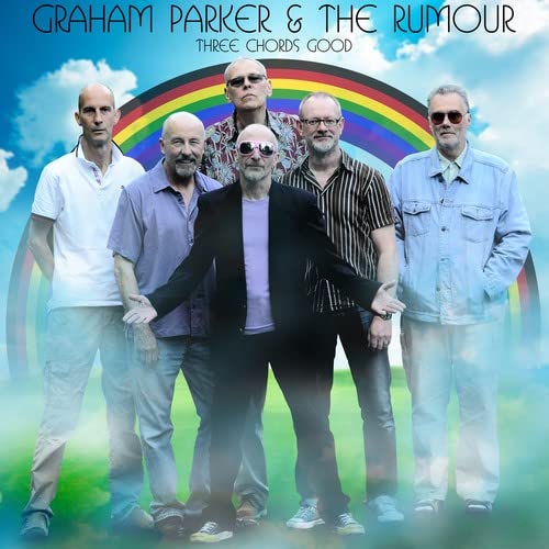 Graham Parker & Rumour-Three Chords Good