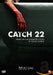Catch 22