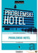 Problemski hotel