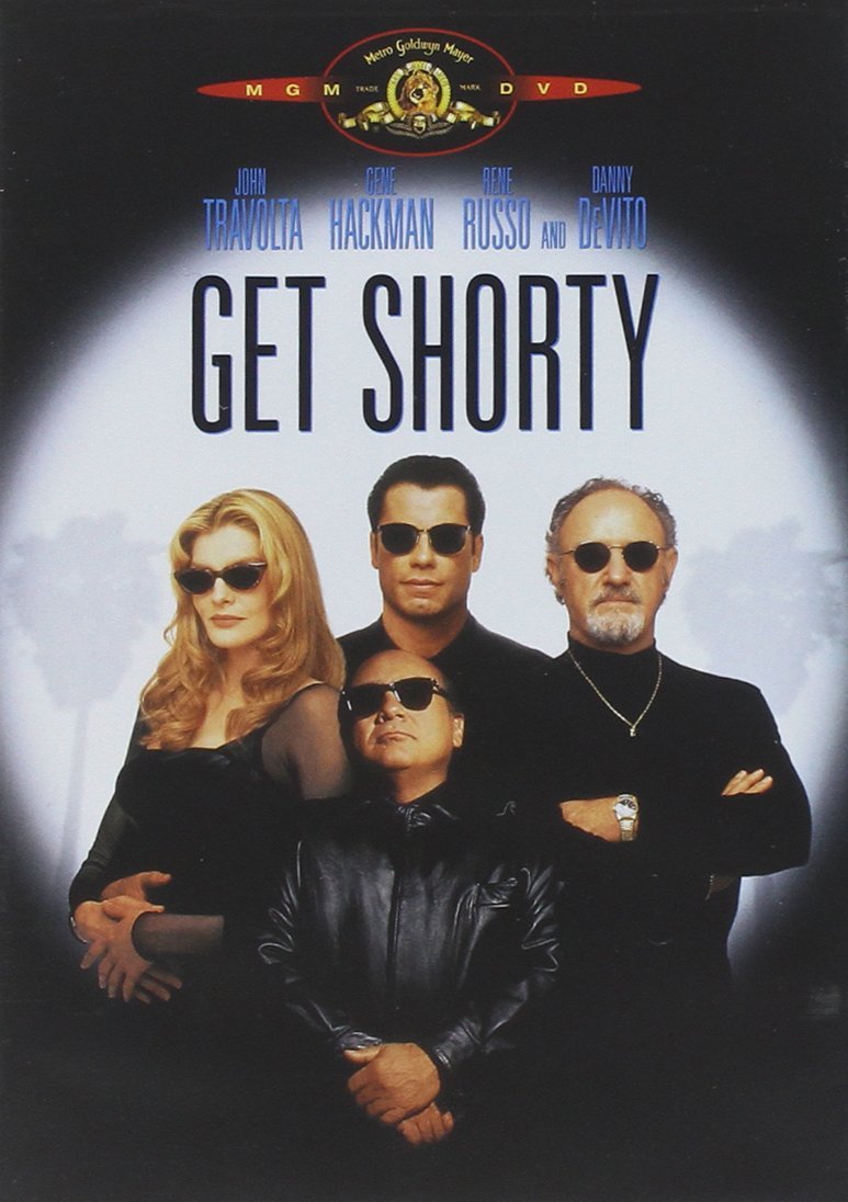 Get shorty