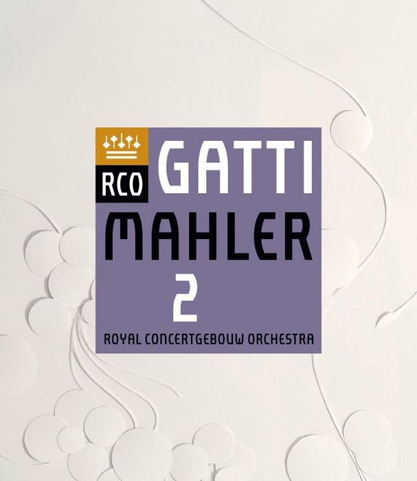 Mahler: Symphony No. 2 'Resurrection' (Gatti)