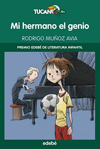 Mi Hermano El Genio / My Brother The Genius