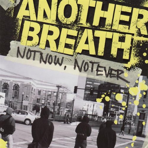 Not Now Not Ever