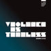 Violence Is Timeless