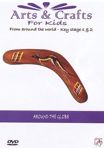Arts And Crafts For Kids From Around The World: Around The Globe