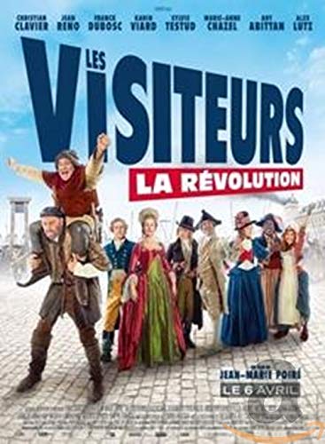 Les visiteurs 3 - La revolution