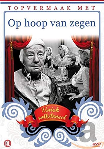 Topvermaak met - Op hoop van zegen
