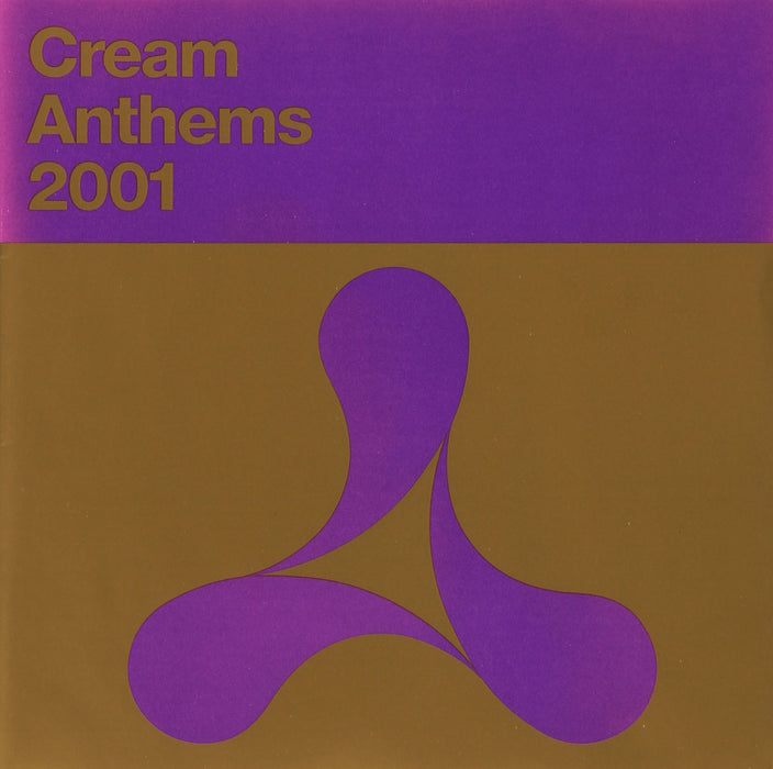 Cream Anthems 2001