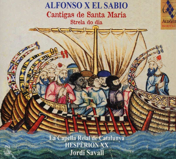 Alfonso X El Sabio: Cantigas De Santa Maria