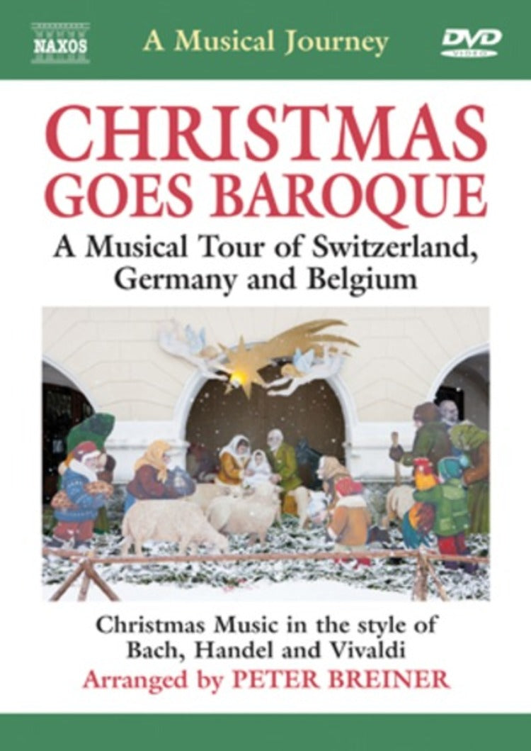A Musical Journey: Christmas Goes Baroque - A Musical Tour...