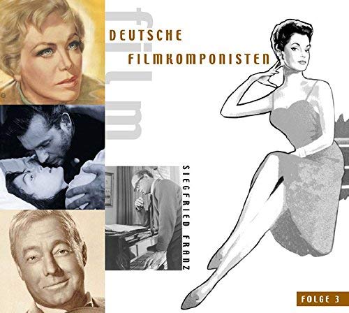 Deutsche Filmkomponisten Vol. 3