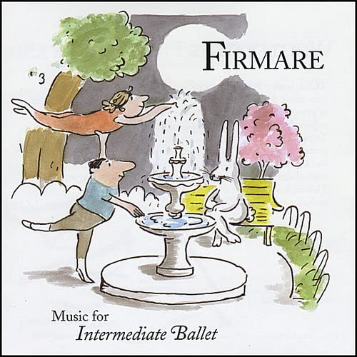 Firmare-Music for Intermediate Ballet
