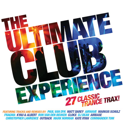 Ultimate Club Experience