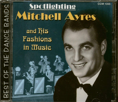 Spotlighting Mitchell Ayres and His Fashions in Music