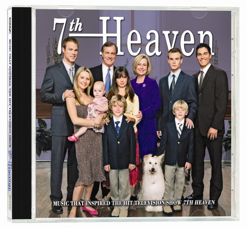 7th Heaven: Music That Inspired the Hit Television Show