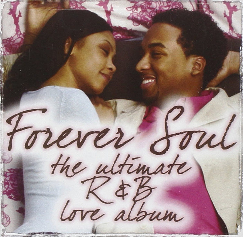 Forever Soul-Ultimate R&B Love Album