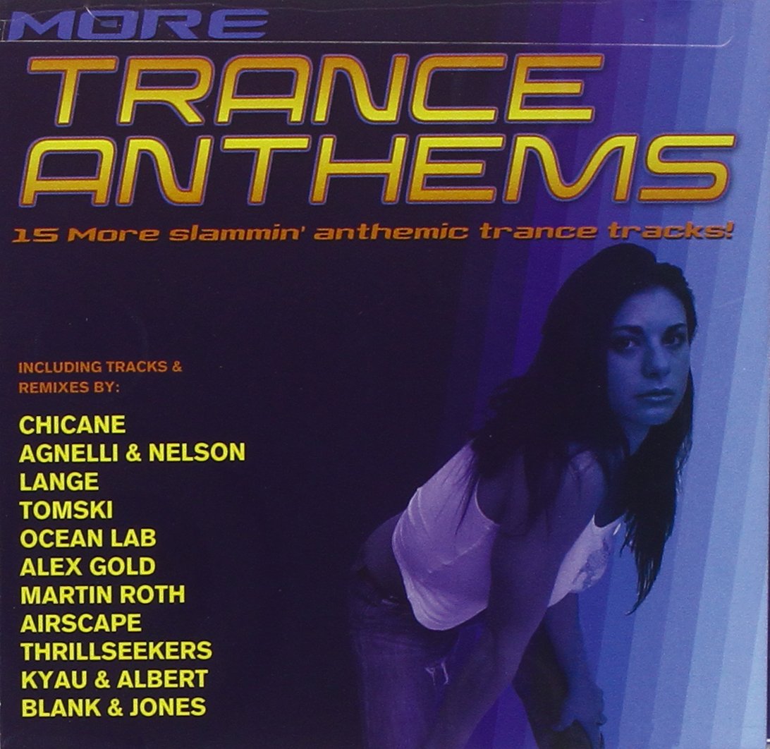 More Trance Anthems