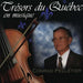 Tresors du Quebec en Musique