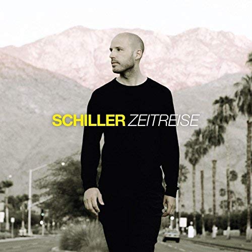 ZEITREISE:  DAS BESTE VON SCHILLER