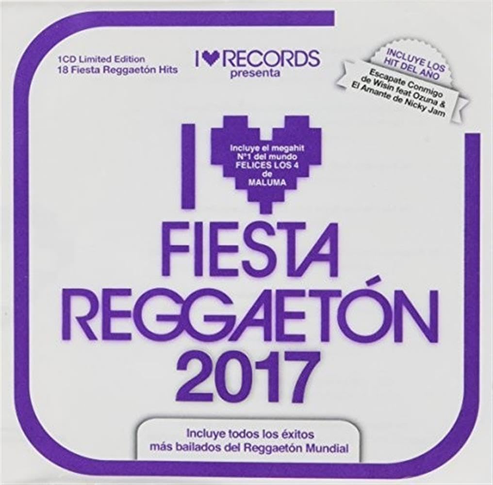 I Love Fiesta Reggaeton 2017 / Various