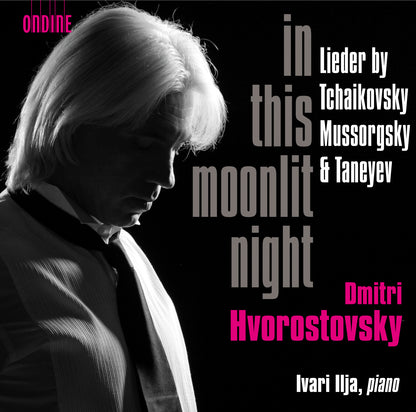 In This Moonlit Night: Lieder By Tchaikovsky, Mussorgsky & Taneyev