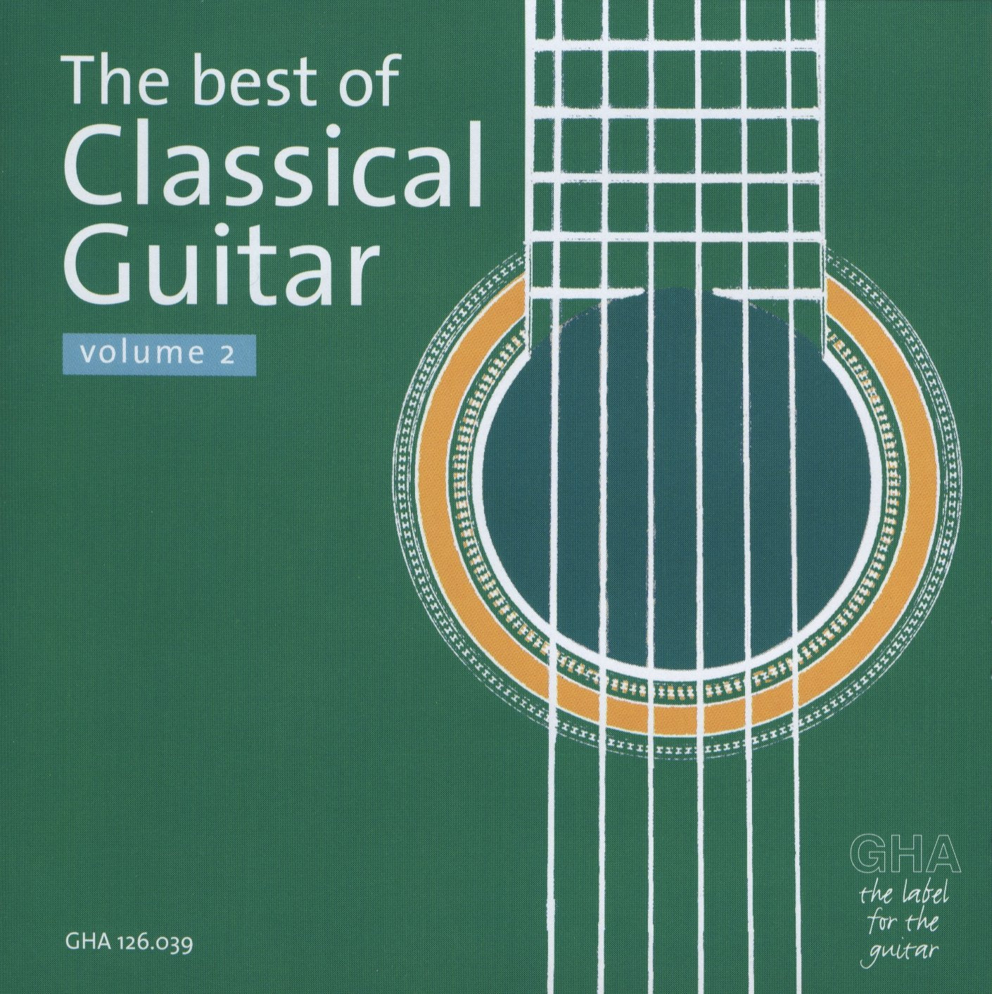 The Best of Classical Guitar Volume 2