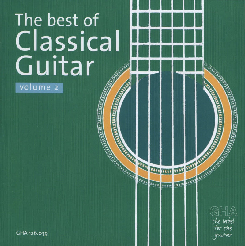 The Best of Classical Guitar Volume 2