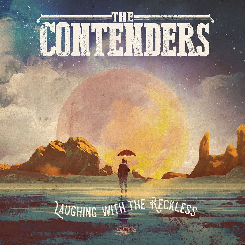 Contenders-Laughing With The Reckless