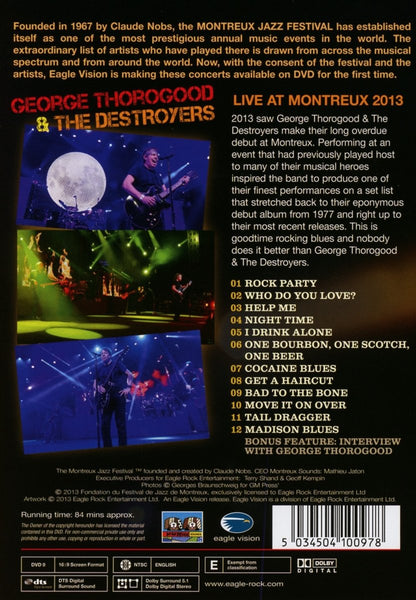 George Thorogood & The Destroyers - Live at Montreux 2013