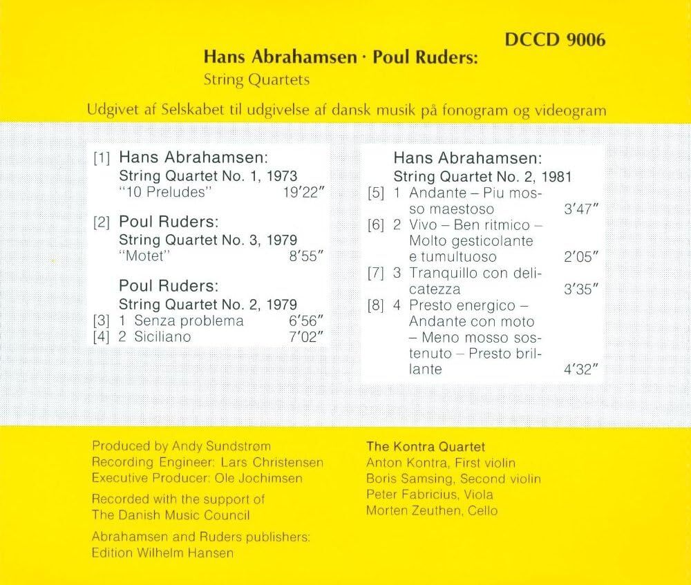 Hans Abrahamsen/Poul Ruders: String Quartets
